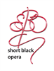 Short Black Opera